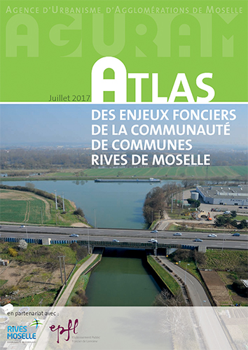 Atlas des enjeux fonciers de la Communauté de Communes Rives de Moselle