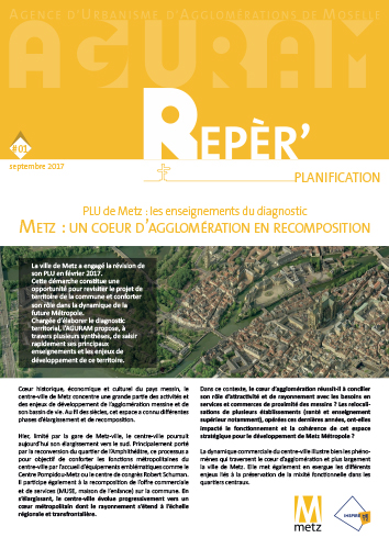 Repèr’ Planification / Metz, un cœur d’agglomération en recomposition