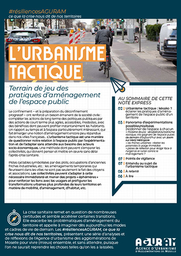 01 / L’URBANISME TACTIQUE, terrain de jeu des pratiques d’aménagement de l’espace public / Collection #résiliences AGURAM