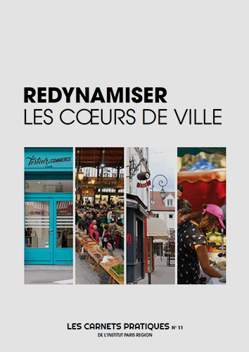 Carnet pratique / REDYNAMISER LES COEURS DE VILLE