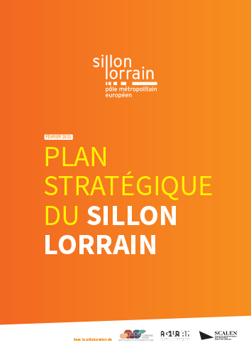 UN PLAN STRATÉGIQUE POUR LE SILLON LORRAIN