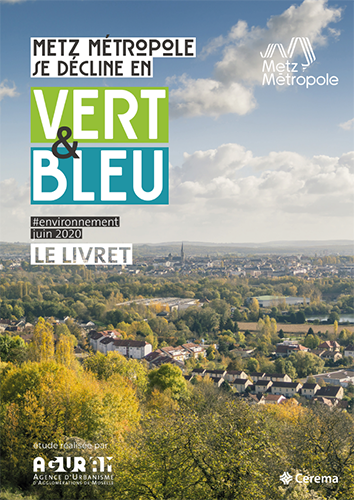 LIVRET #TVB : UN OUTIL INCONTOURNABLE AU SERVICE DE LA BIODIVERSITÉ DE LA MÉTROPOLE MESSINE