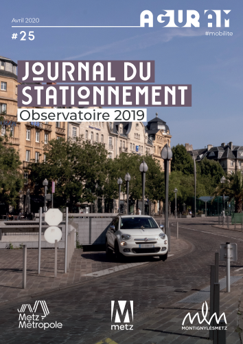 JOURNAL DU STATIONNEMENT DE LA VILLE DE METZ N°25