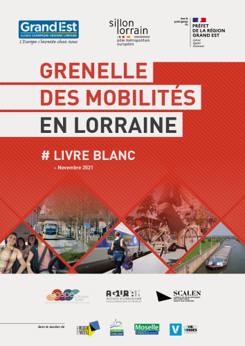 GRENELLE DES MOBILITÉS LORRAINES, UNE AVENTURE COLLECTIVE : DÉCOUVREZ LE LIVRE BLANC !