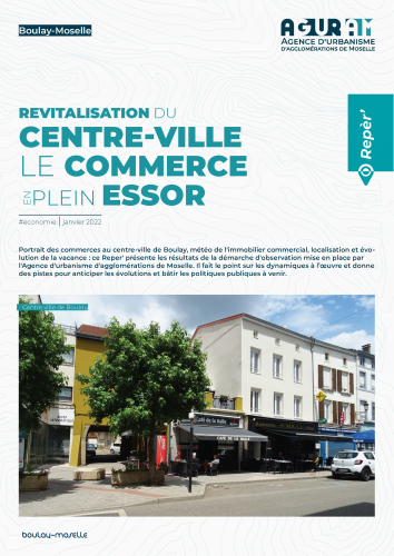 REVITALISATION DU CENTRE-VILLE DE BOULAY : LE COMMERCE EN PLEIN ESSOR