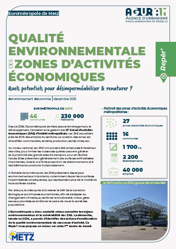 Eurométropole de Metz / QUALITÉ ENVIRONNEMENTALE ZONES D’ACTIVITÉS ÉCONOMIQUES : Quels potentiels pour désimperméabiliser & renaturer ?