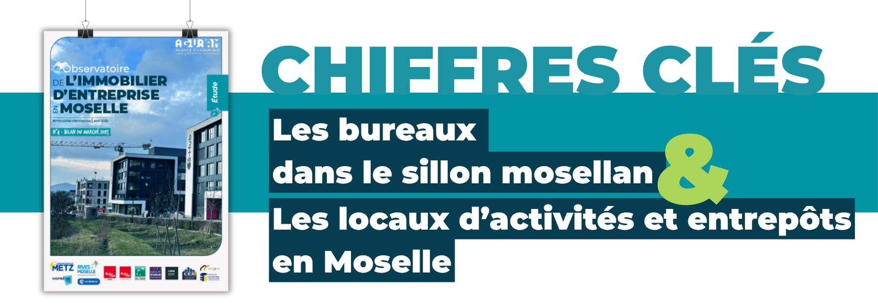 CHIFFRES CLÉS / Observatoire de l’immobilier d’entreprise en Moselle