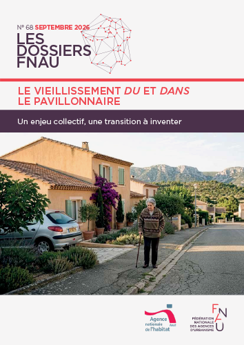 Le vieillissement du et dans le pavillonnaire : un enjeu collectif, une transition à inventer